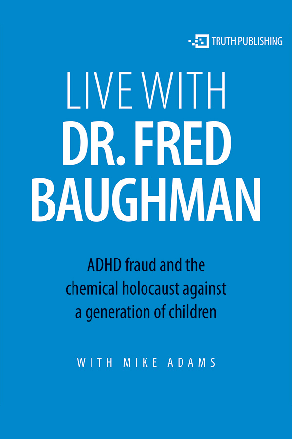 Live with Dr. Fred Baughman