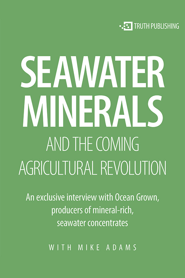 Seawater Minerals and the Coming Agricultural Revolution