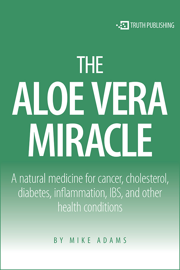 The Miracle of Aloe Vera
