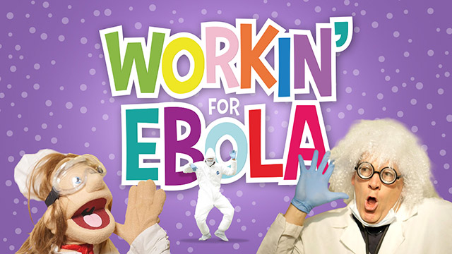 Workin' for Ebola