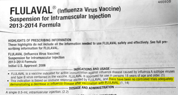 Vaccine industry in panic as scientific study solves the riddle of why flu shots don’t work Flulaval-Influenza-Virus-Vaccine-2012-2014-Formula-No-Controlled-Trials-600