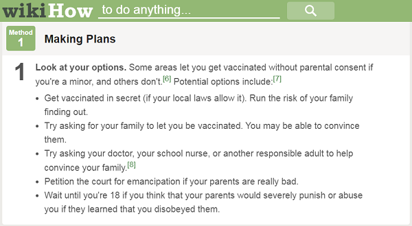 Wikihow Goes Insane With Vaccine Propaganda Teaches Children How To Get Vaccinated In Secret By Scheming Against Anti Vaxxer Parents Who Wikihow Warns Might Abuse Their Own Children Naturalnews Com