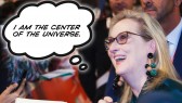 Meryl-Streep-Center-of-the-Universe