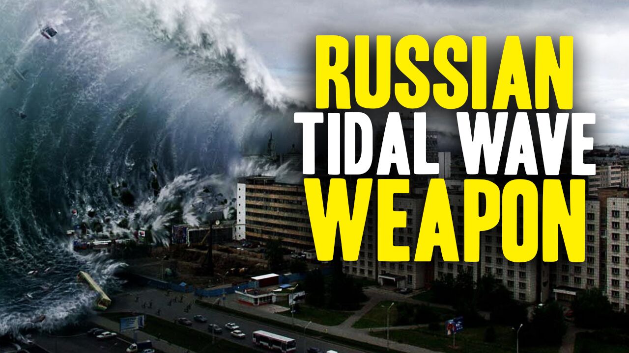 Image: Secret Russian weapon could wipe out NYC, Boston and D.C. in minutes with a massive radioactive tidal wave