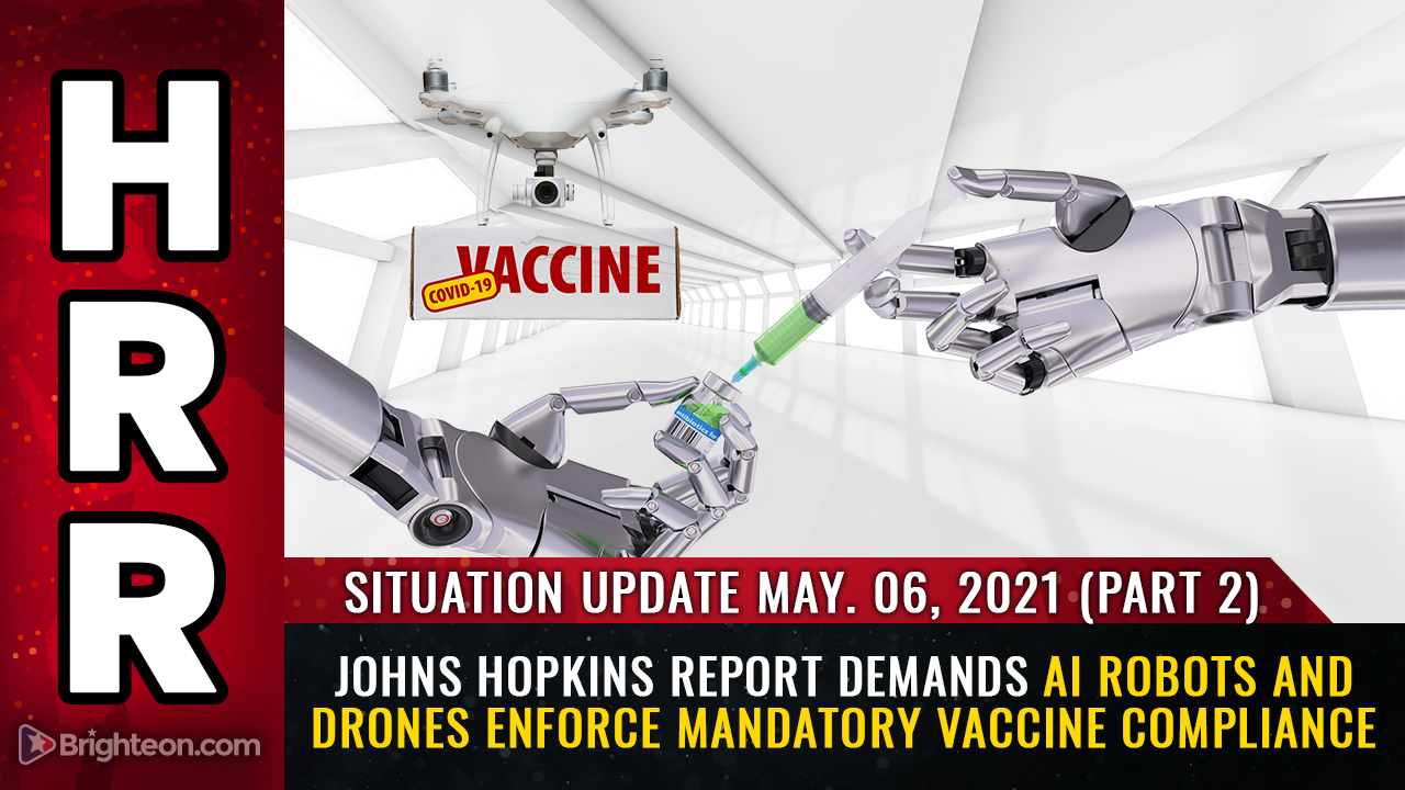 Image: Meet your automated, totalitarian medical police state future: Johns Hopkins demands AI robots and drones enforce covid vaccine war against humanity