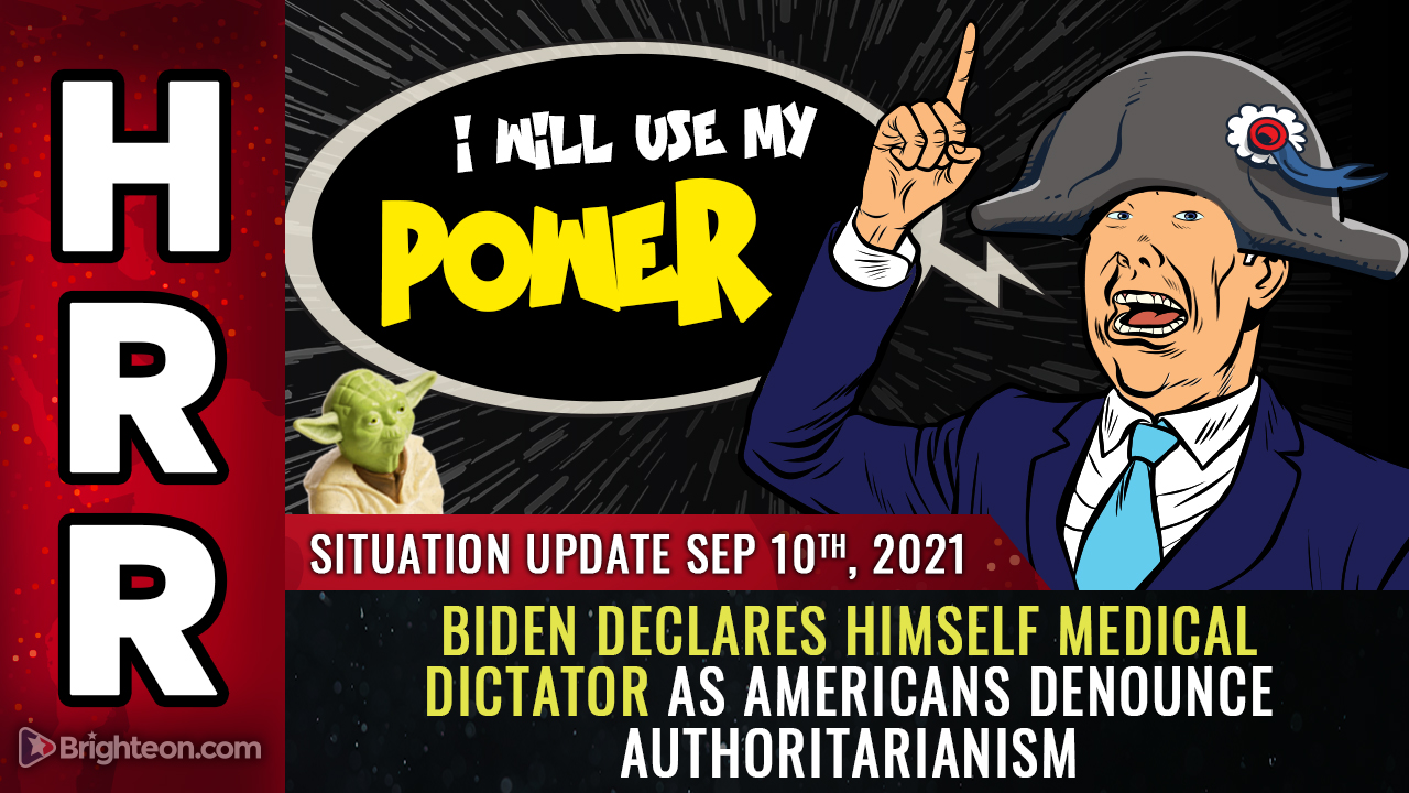 Image: A NEW “MEDICAL HITLER” – Biden declares himself medical DICTATOR, threatens to nullify states’ rights and coerce the entire population into taking deadly vaccine jabs against their will