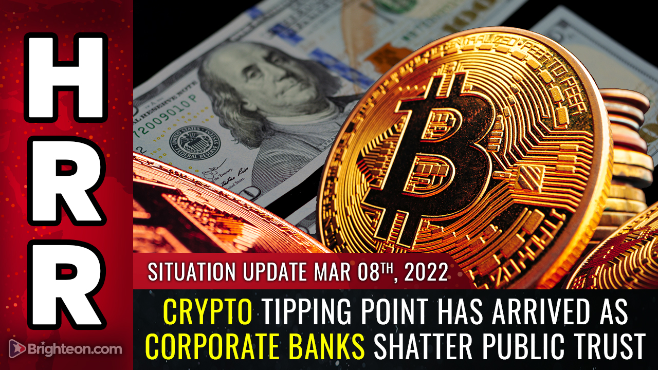 Image: The CRYPTO tipping point has arrived as corporate banks SHATTER public trust… every person must become proficient in crypto or risk losing everything