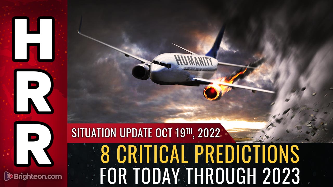 Image: Eight critical PREDICTIONS that will reshape the rest of 2022 and all of 2023: Food, finance, war, layoffs, pandemic bioweapons and more
